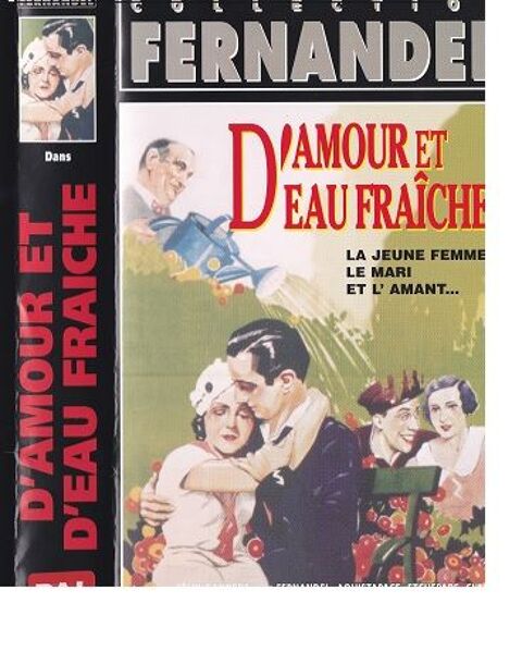 D AMOUR ET D EAU FRAICHE de felix gandera avec Fernandel 0 Dunkerque (59)