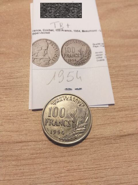 2  pièces monnaie 
100 FRS Cochet .
Année : 1954 et 1955 12 Golbey (88)