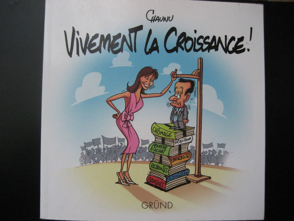 Livre collection Actualit&eacute; &quot; VIVEMENT LA CROISSANCE ! CHAUNU 
