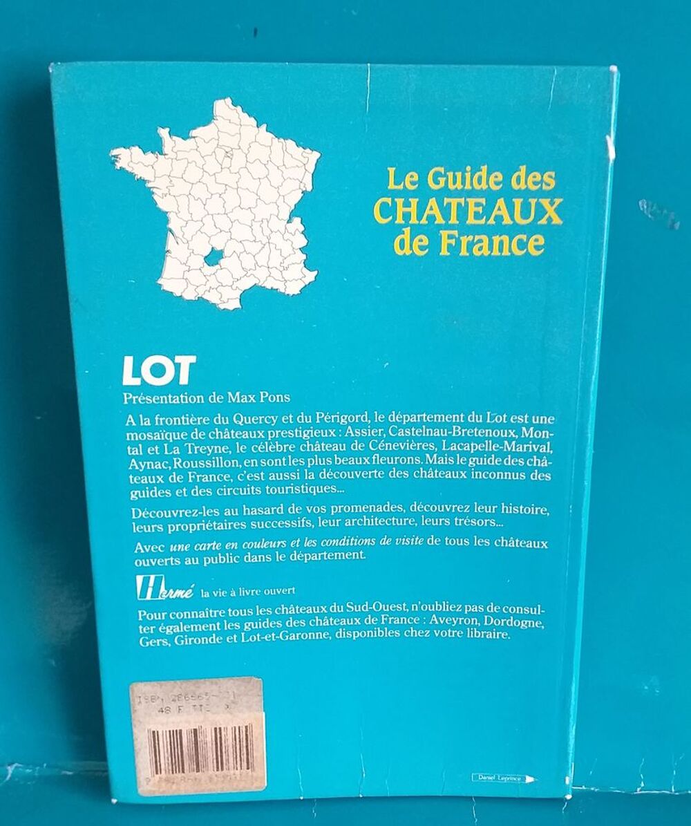  Le guide des ch&acirc;teaux de France - 46 -LOT - Max PONS Livres et BD