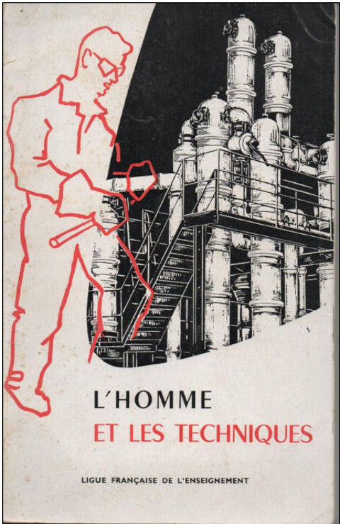 L'HOMME et les TECHNIQUES - Ligue française de l'enseignemen 8 Montauban (82)