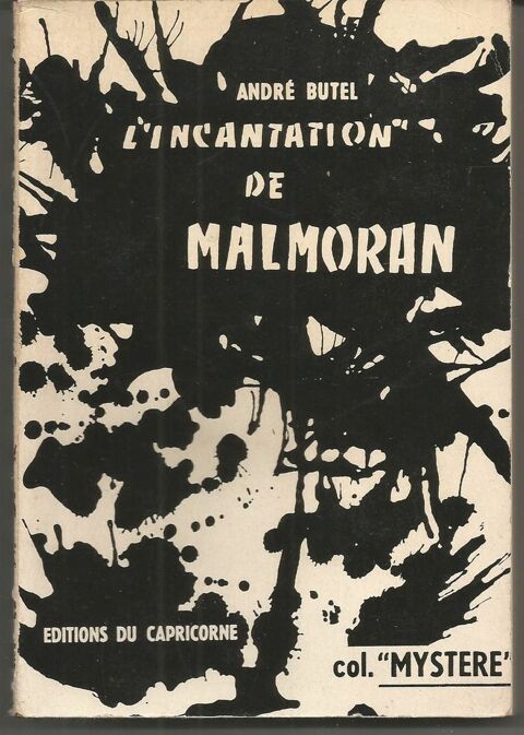 Andr� BUTEL L'incantation de MALMORAN 6 Montauban (82)