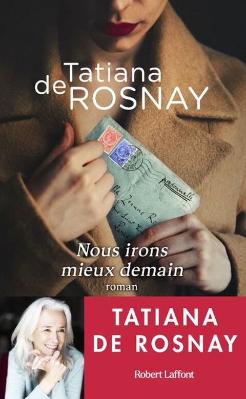 roman  Nous irons mieux demain de Tatiana de Rosnay  (neuf) 5 Ervy-le-Chtel (10)