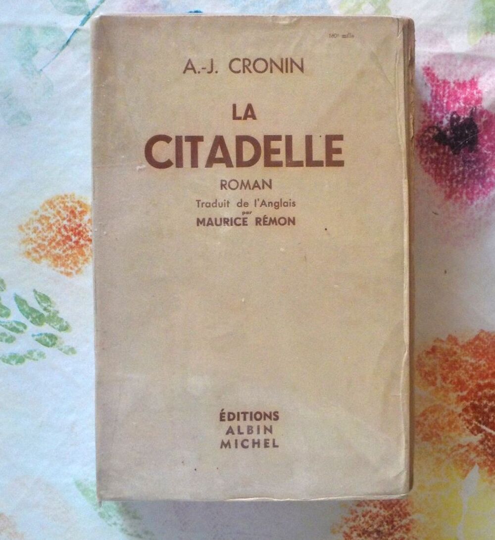 LA CITADELLE de A.J. CRONIN Ed. Albin Michel 1948 Livres et BD