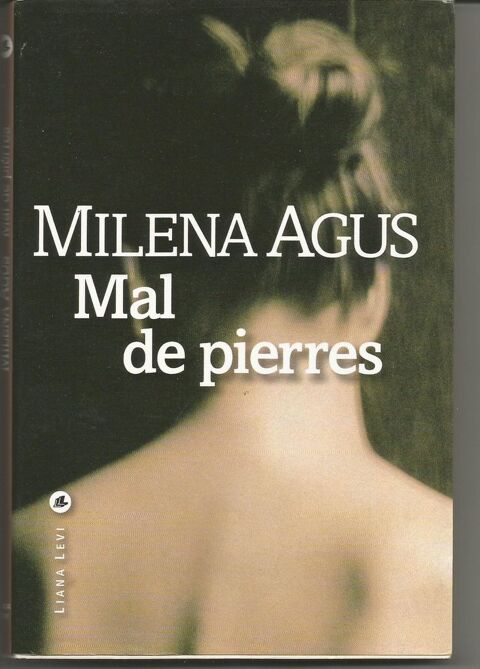 Milena AGUS Mal de pierres 3 Montauban (82)