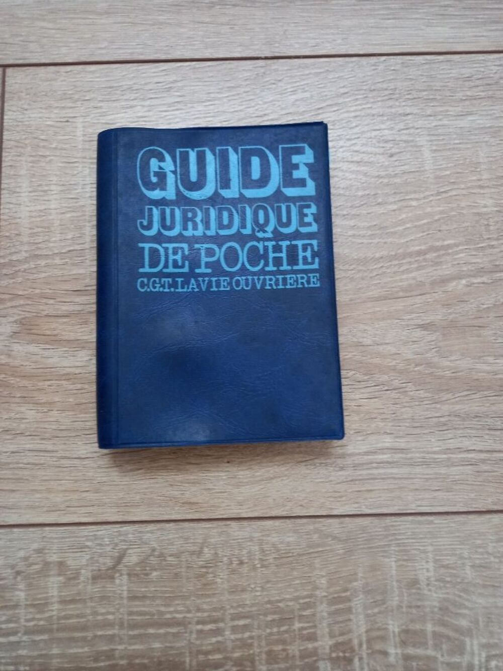 Livre guide juridique de poche cgt - la vie ouvri&egrave;re 1979 Livres et BD