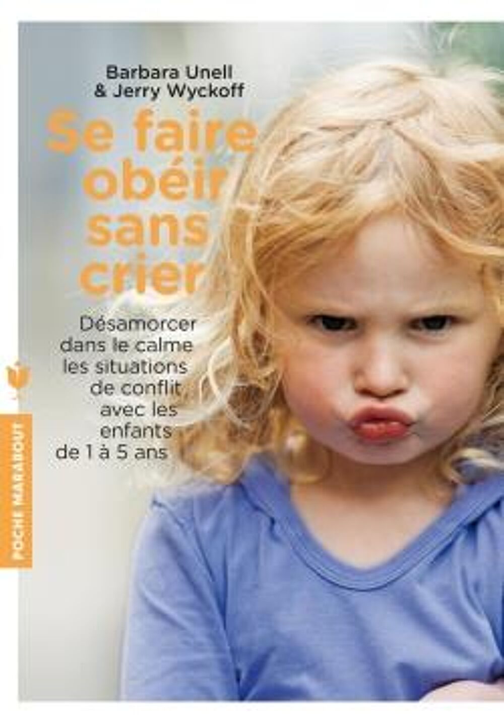 Se faire ob&eacute;ir sans crier Livres et BD