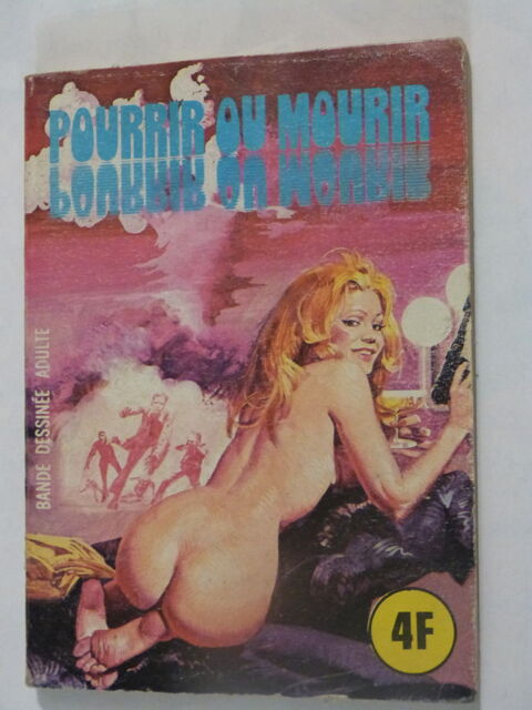 BD POURRIR OU MOURIR s�rie verte N�  29  ELVIFRANCE 3.5 Brest (29)