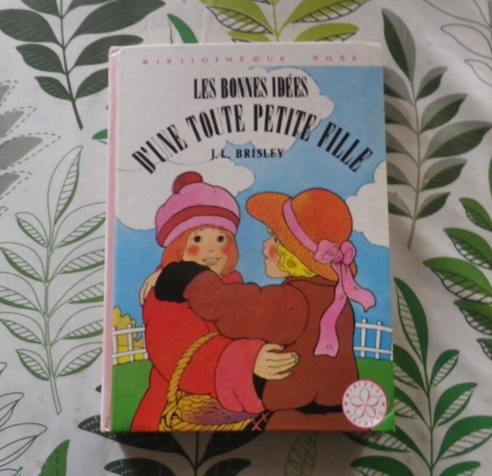 LES BONNES IDEES D'UNE TOUTE PETITE FILLE Biblio Rose 1975 Livres et BD