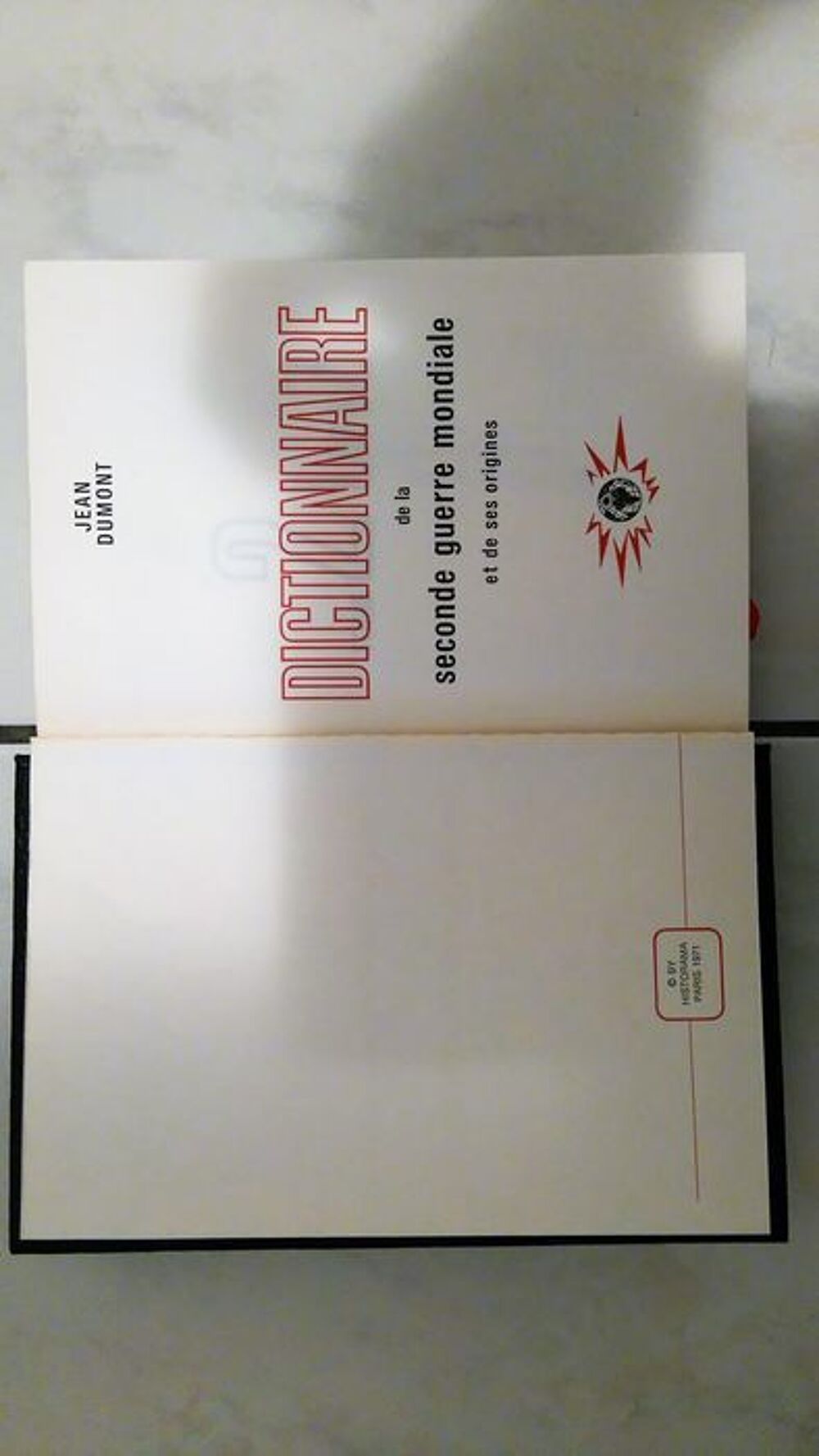 DICTIONNAIRE SECONDE GUERRE MONDIALE ET SES ORIGINES Livres et BD