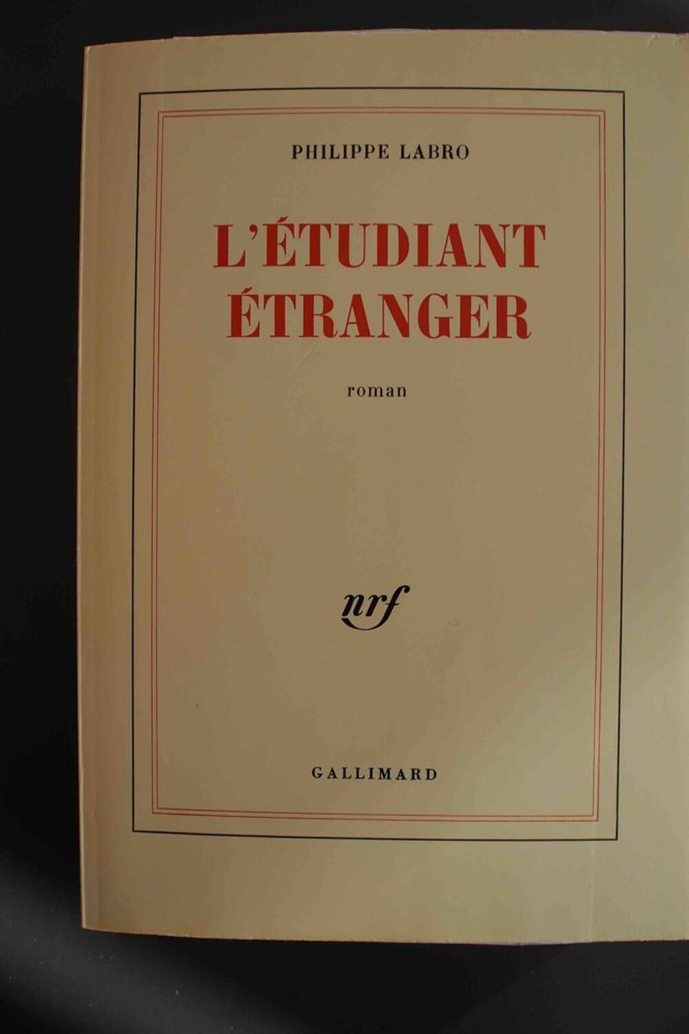 L'&Eacute;TUDIANT ETRANGER - Philippe Labro, Livres et BD