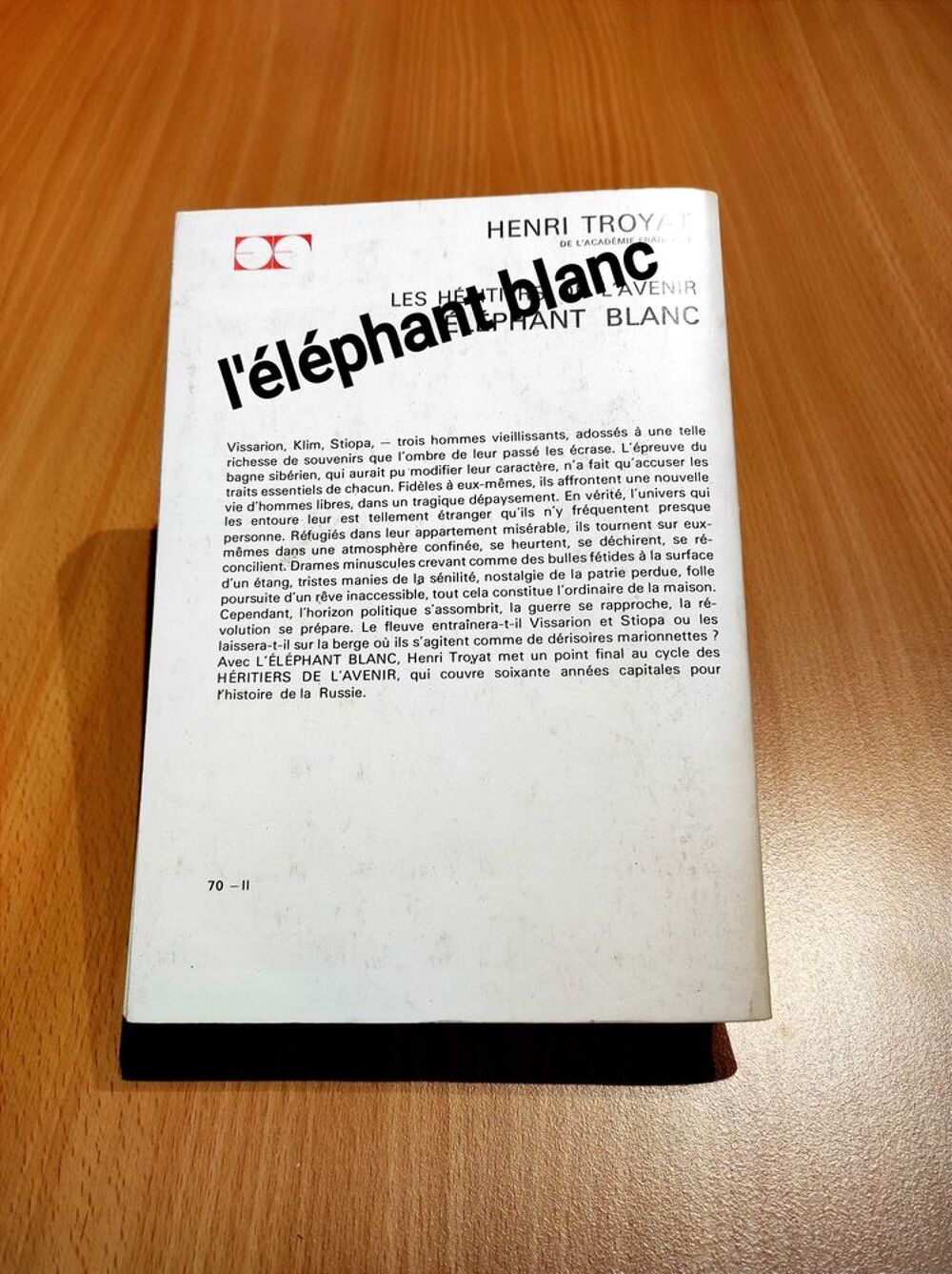 Roman Henri Troyat €" L'&agrave;‰l&eacute;phant Blanc Livres et BD
