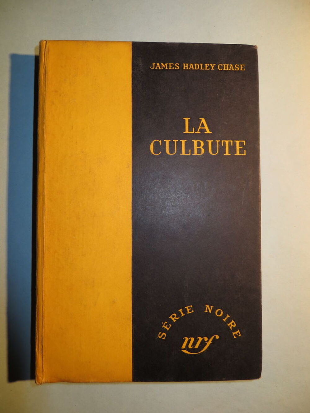 S&eacute;rie Noire n&deg;158 La culbute James Hadley Chase Livres et BD