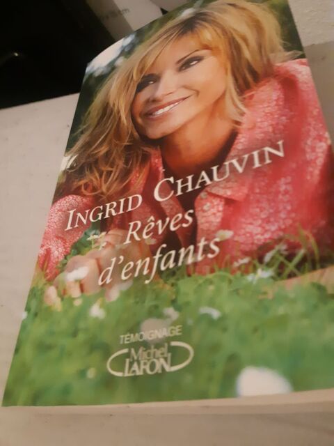 Livre de Ingrid chauvin r�ves d'enfants 3 Montb�liard (25)