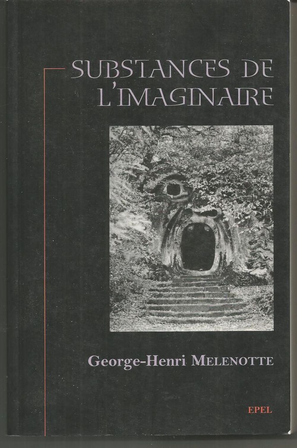 George-Henri MELENOTTE : substances de l'imaginaire Livres et BD