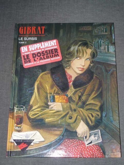 GIBRAT Le Sursis T1 et 2 EO + ex libris
79 Paris 15 (75)