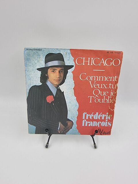 Vinyle 45 tours Frederic Fran�ois : Chicago / Comment Veux.. 1 Vulbens (74)