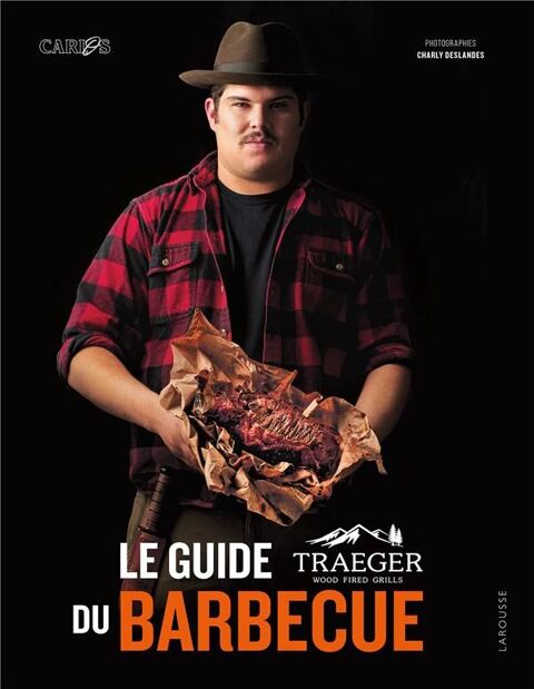 La guide Traeger du barbecue 7 Paris 19 (75)