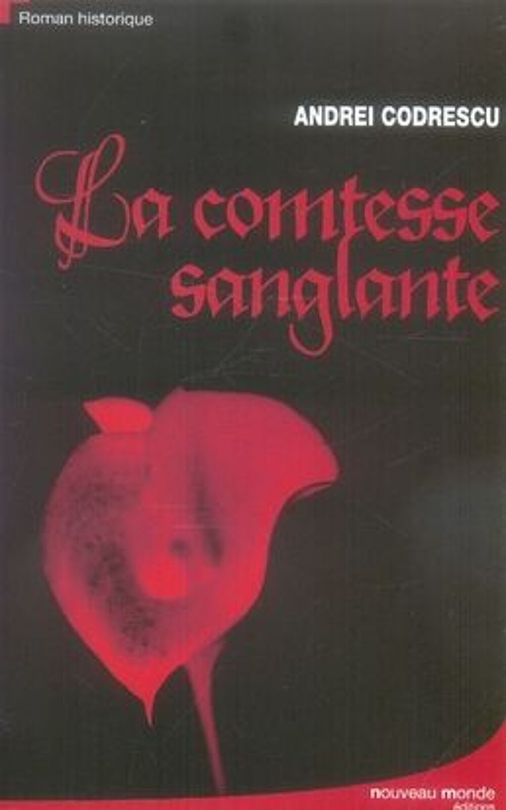 La comtesse sanglante - Andrei Codrescu, Livres et BD