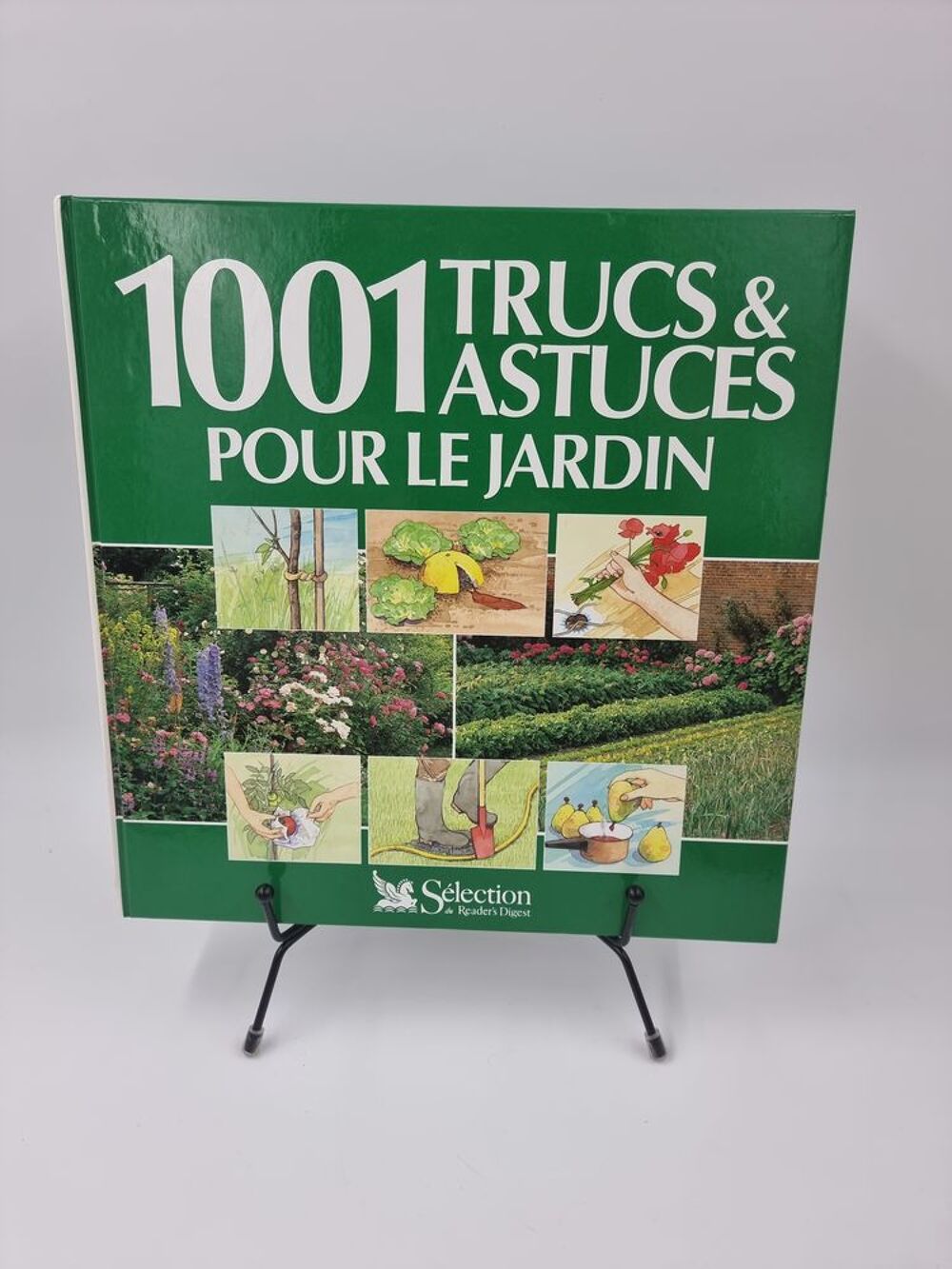 Livre encyclop&eacute;die 1001 Trucs &amp; Astuces pour le Jardin Livres et BD