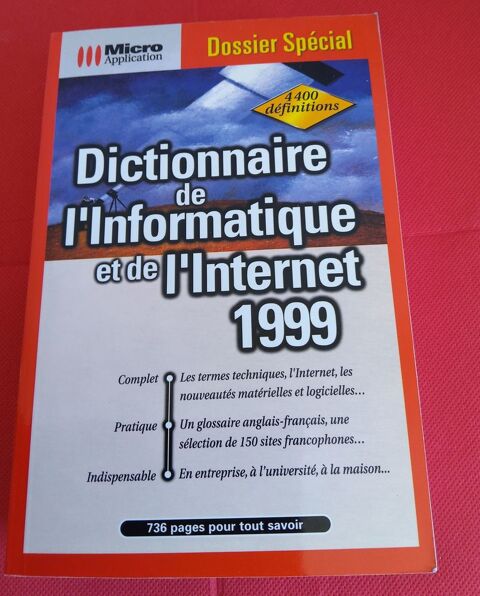 dictionnaire de l'informatique et de l'internet 1999 Saint-Etienne (42)