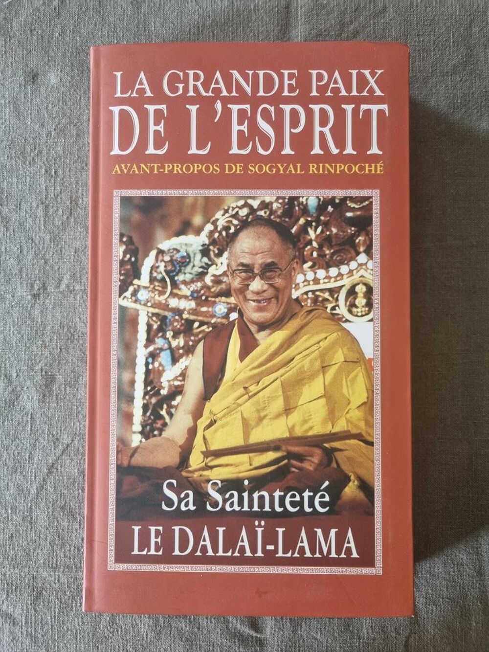 "La grande paix de l'esprit" de sa saintet&eacute; Le Dala&iuml; Lama Livres et BD