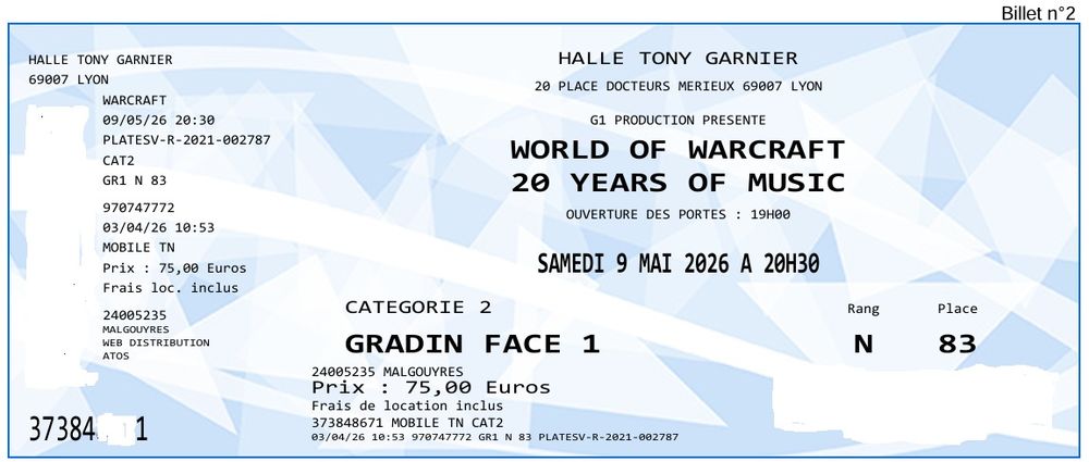 2 billets concert Wolrd Of Warcraft &agrave; Lyon le 09 mai Billetterie