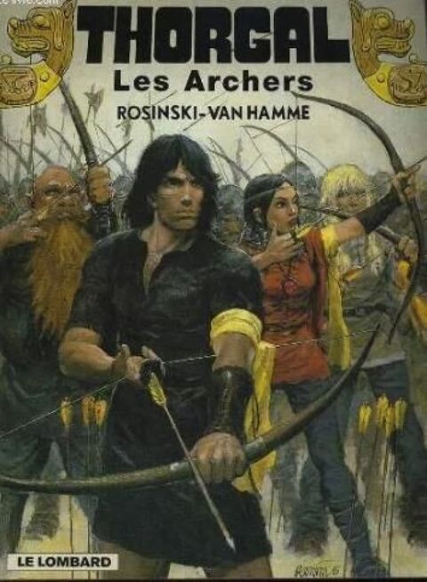  BD THORGAL  LES ARCHERS  2 Les Églisottes-et-Chalaures (33)