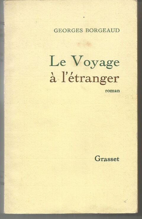 Georges BORGEAUD Le voyage  l'tranger 3 Montauban (82)