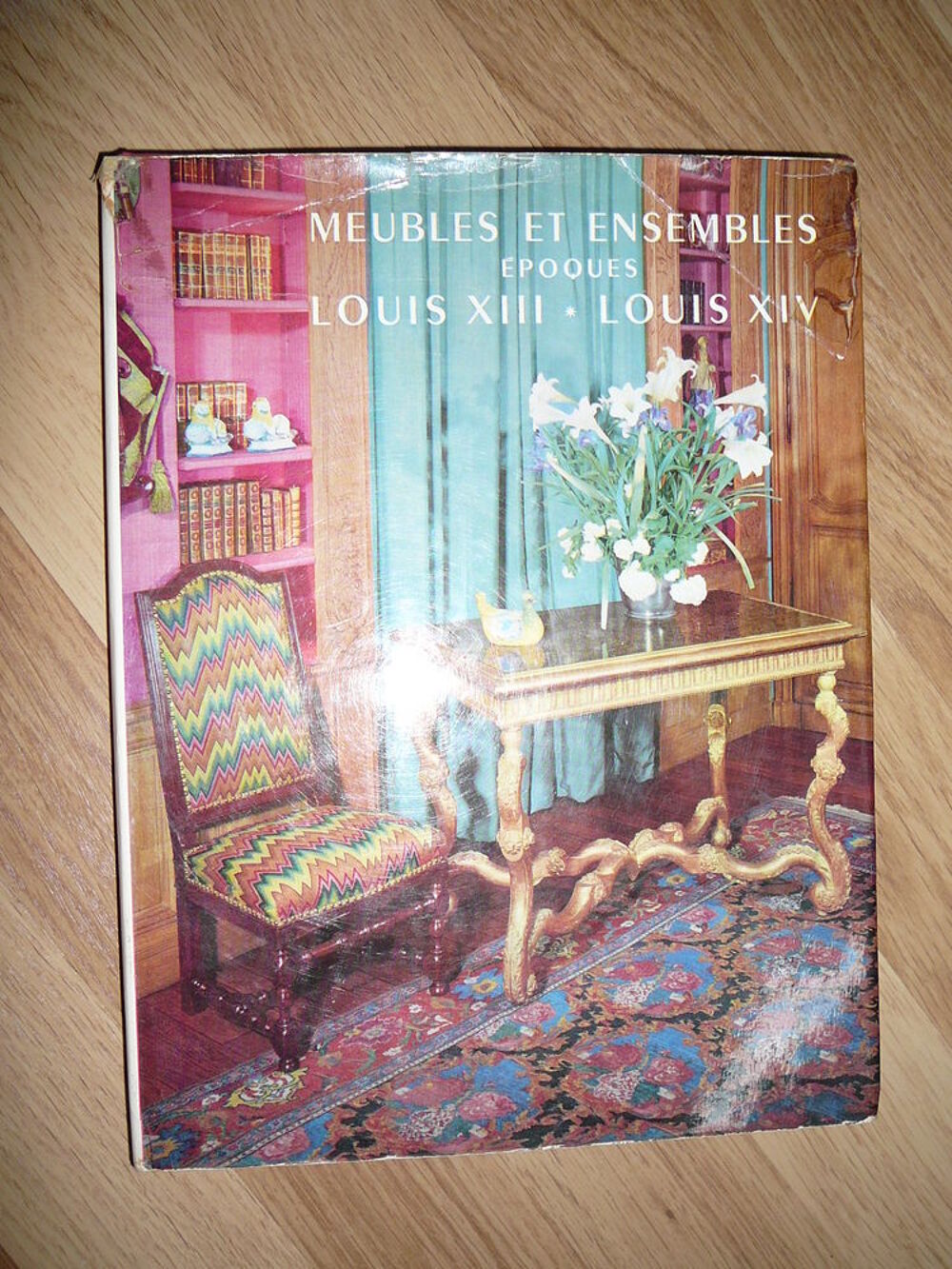 MEUBLES et ENSEMBLE Epoques Louis XIII - Louis XIV Livres et BD