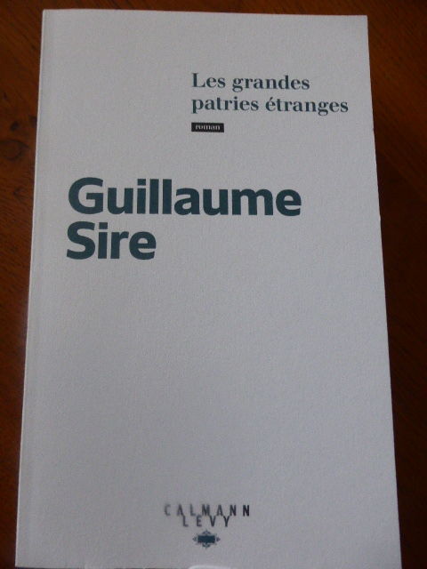 Les grandes patries �tranges Guillaume Sire 5 Rueil-Malmaison (92)