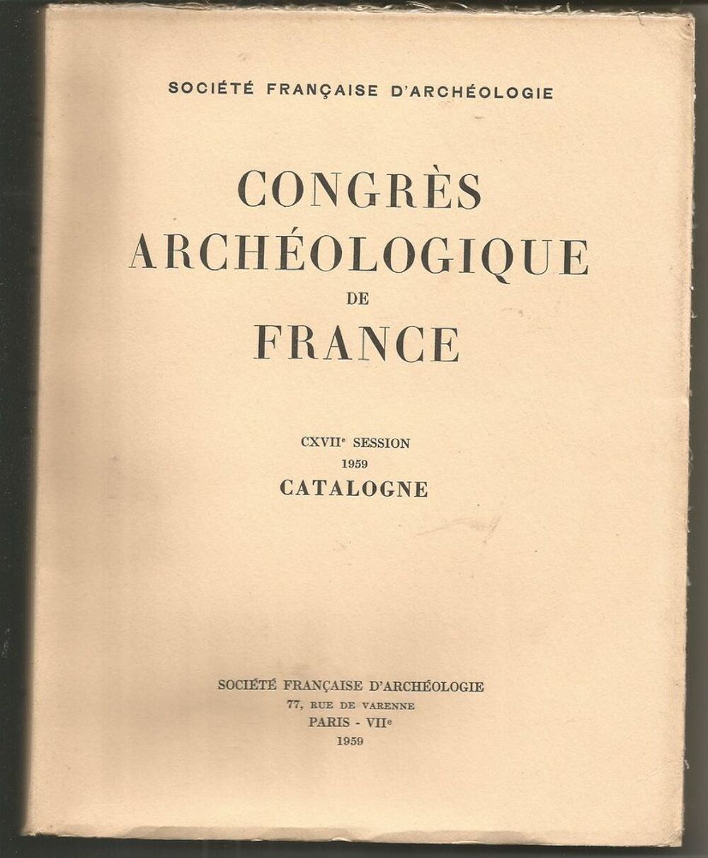CONGRES ARCHEOLOGIQUE de FRANCE 1959 CATALOGNE Livres et BD