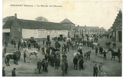 Cpa du 80 - OISEMONT - LE MARCHE aux CHEVAUX - CYCLES PEUGEO 26 Lucheux (80)