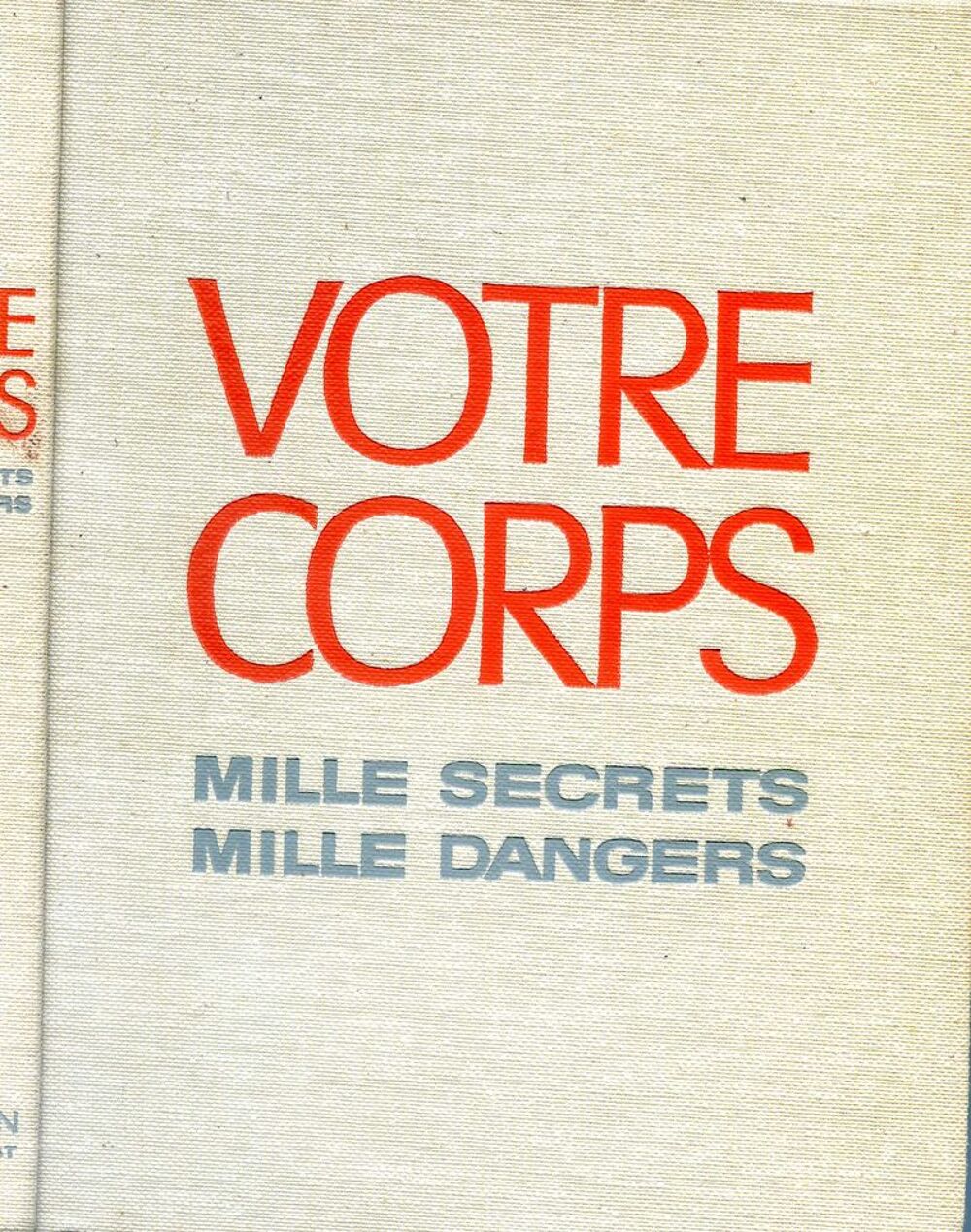 VOTRE CORPS Livres et BD