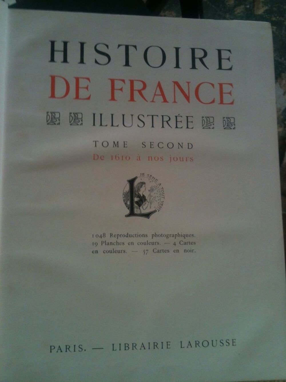 Histoire de France illustr&eacute;e, Tomes I &amp; II sur II, LAROUSSE Livres et BD
