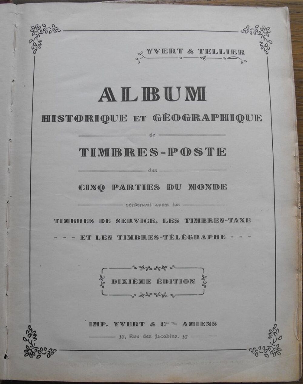 Album historique et g&eacute;ographique de timbres 
