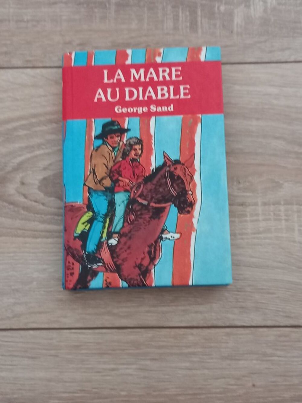Livre George Sand "La mare au diable" Livres et BD