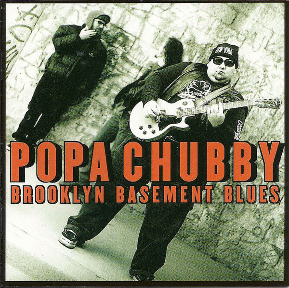 cd Popa Chubby ?? Brooklyn Basement Blues (etat neuf) CD et vinyles
