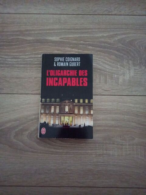 Livre L'oligarchie des incapables par Romain Gubert Villiers (86)