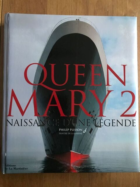 Livre Queen Mary 2 Naissance d'une légende 8 Saumur (49)