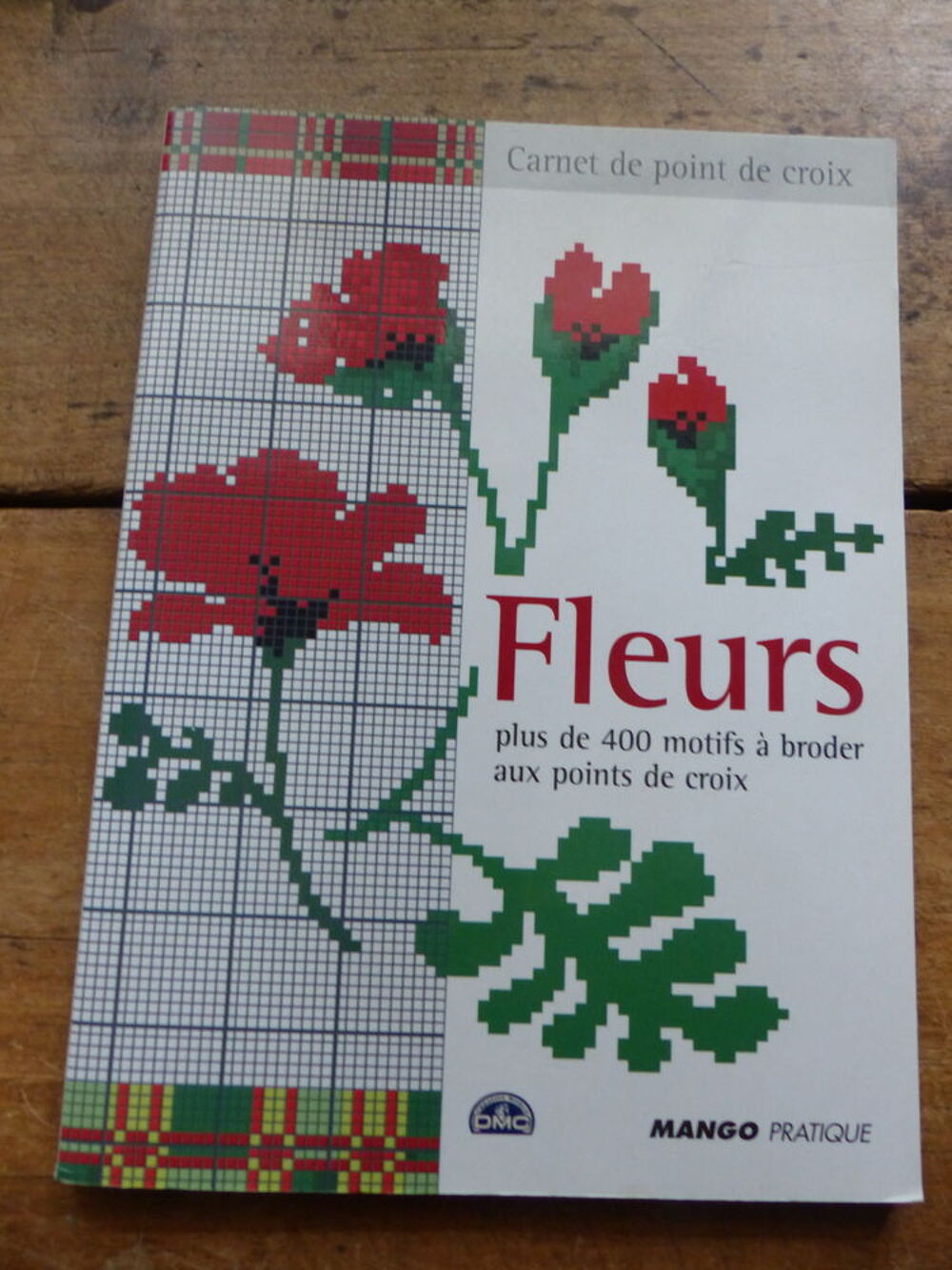 &quot; FLEURS + de 400 MOTIFS 0 BRODER AU POINT DE CROIX &quot; Livres et BD