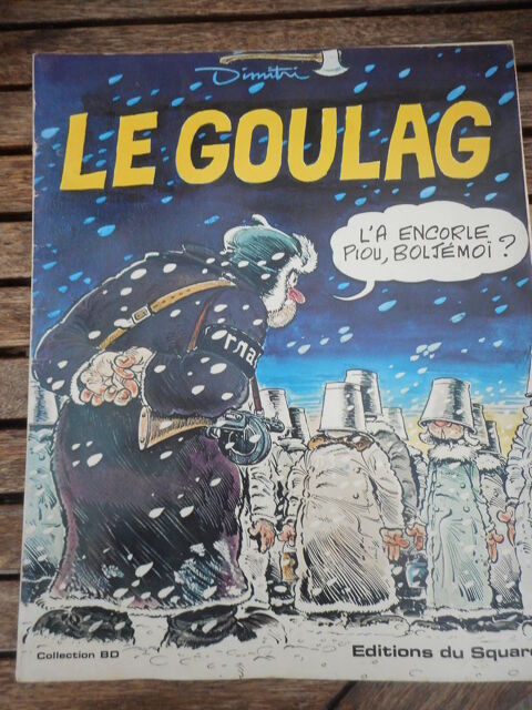 BD de Dimitri  Le Goulag  10 Nieuil-l'Espoir (86)