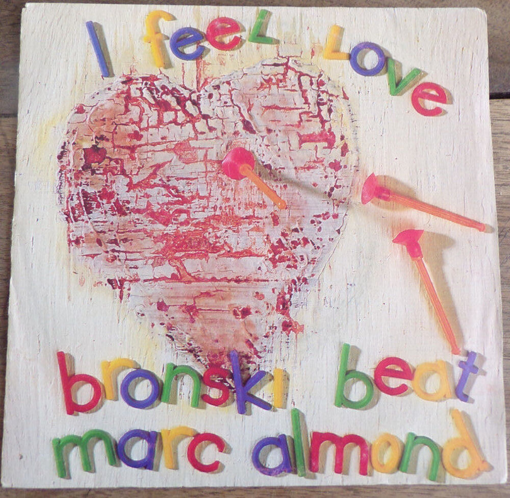 I feel love bronski beat marc almond vinyle CD et vinyles