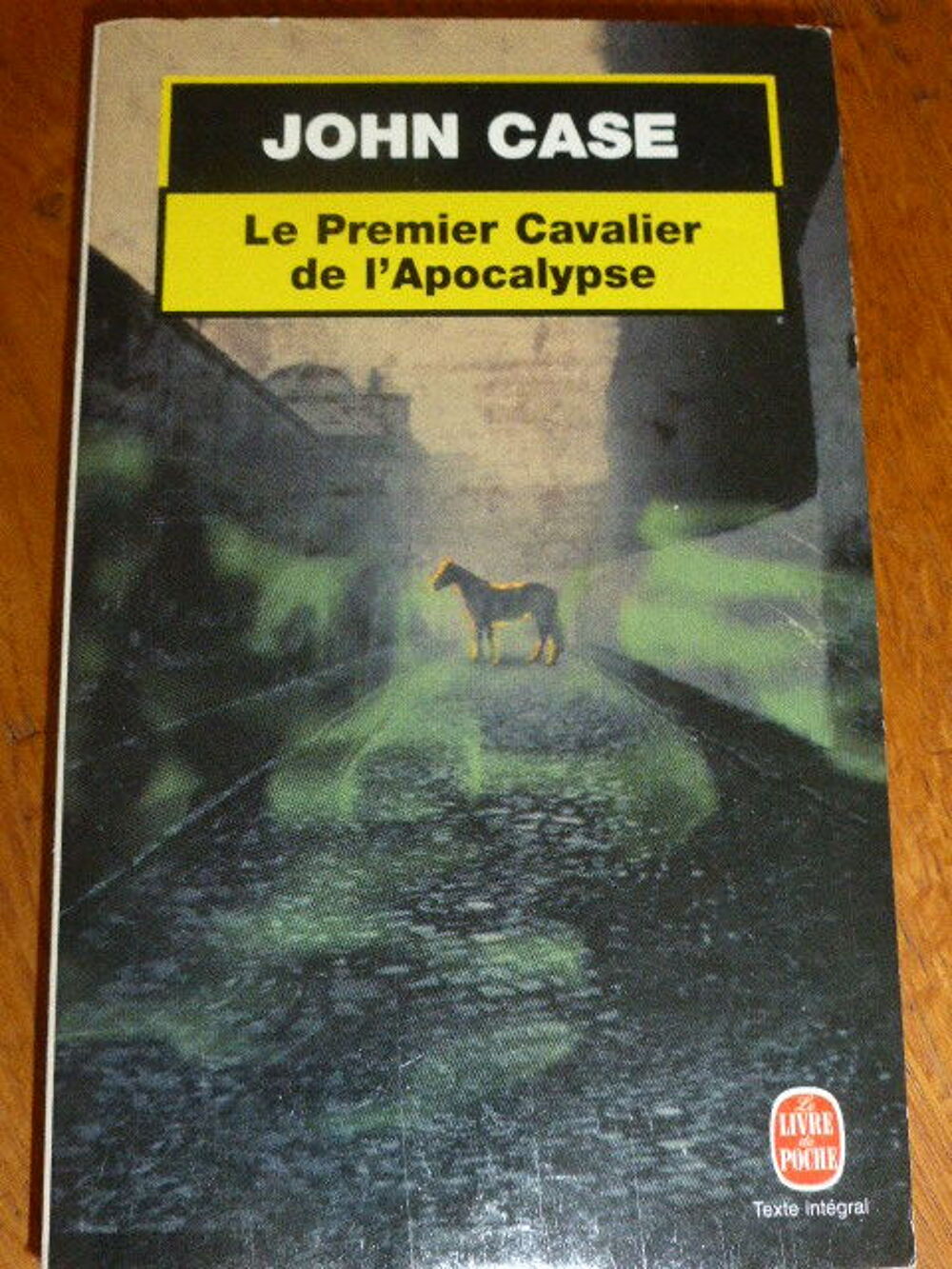 le premier cavalier de l'apocalypse John Case Livres et BD