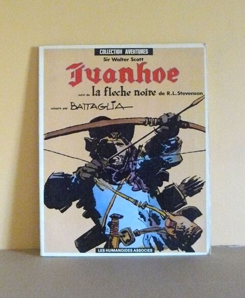 EO Ivanho� + La fl�che noire - Battaglia - 1982 10 Argenteuil (95)