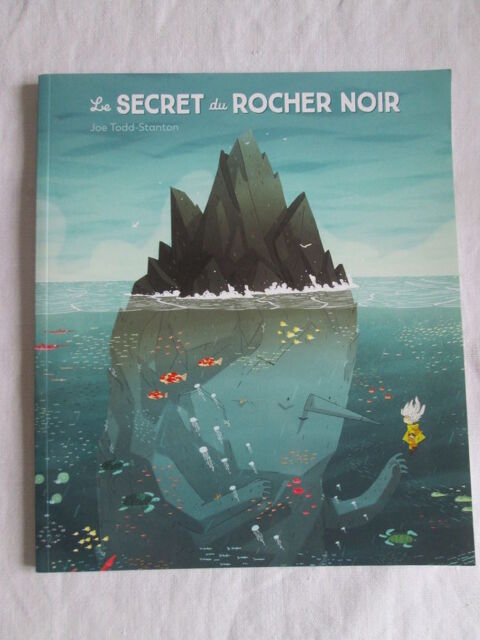 Livre illustr enfant - Le secret du rocher noir - STANTON 9 Chauriat (63)