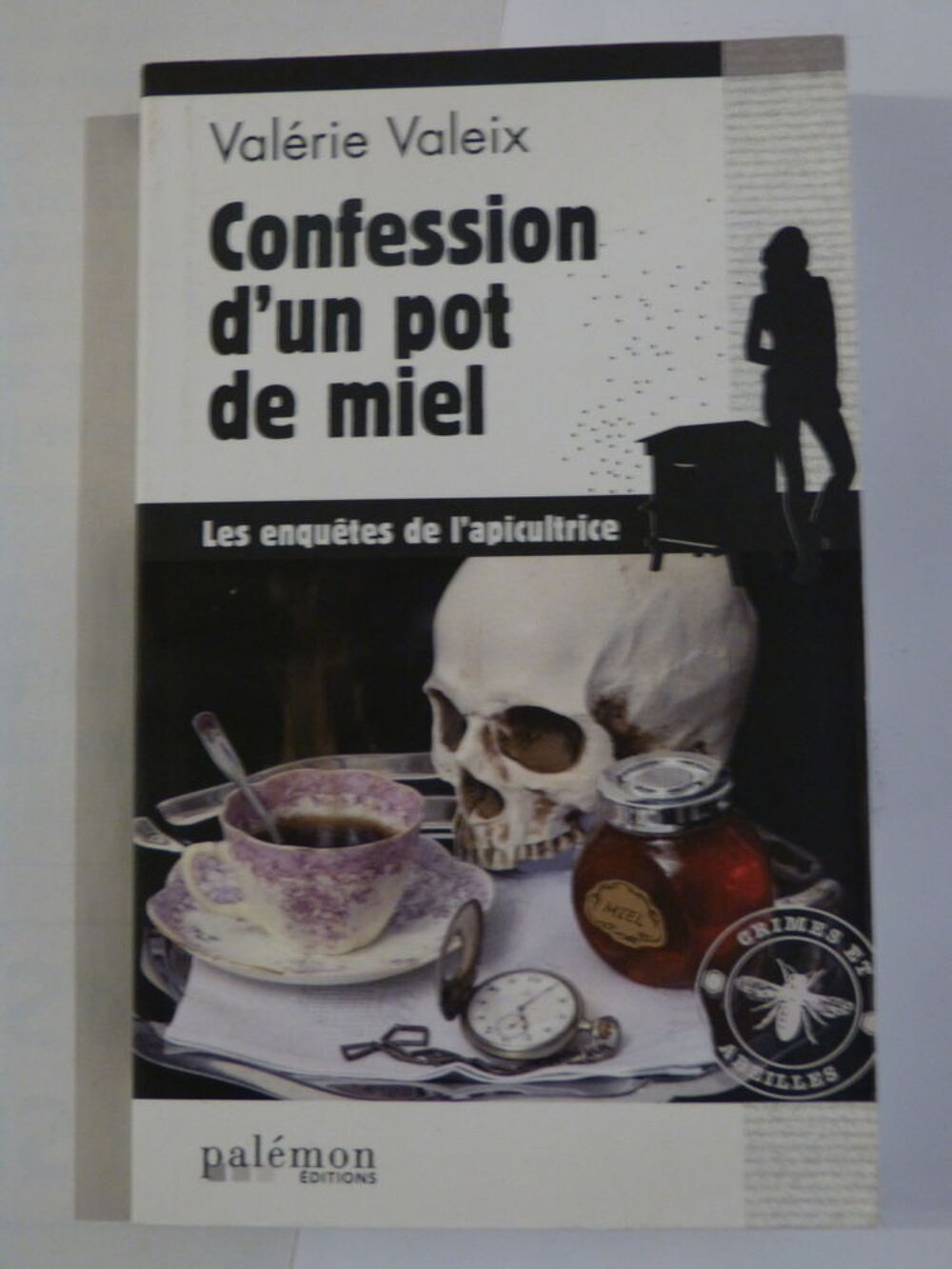 CONFESSION D UN POT DE MIEL roman policier PALEMON Livres et BD