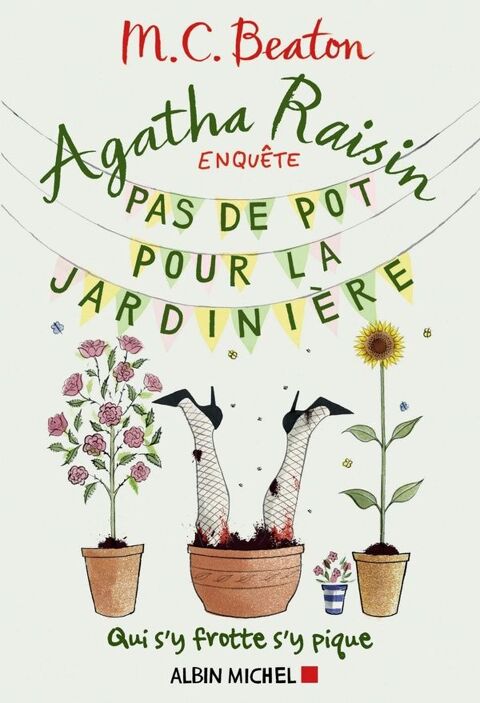 Agatha Raisin enqu�te Tome 3 : pas de pot pour la jardini�re 3 Nantes (44)