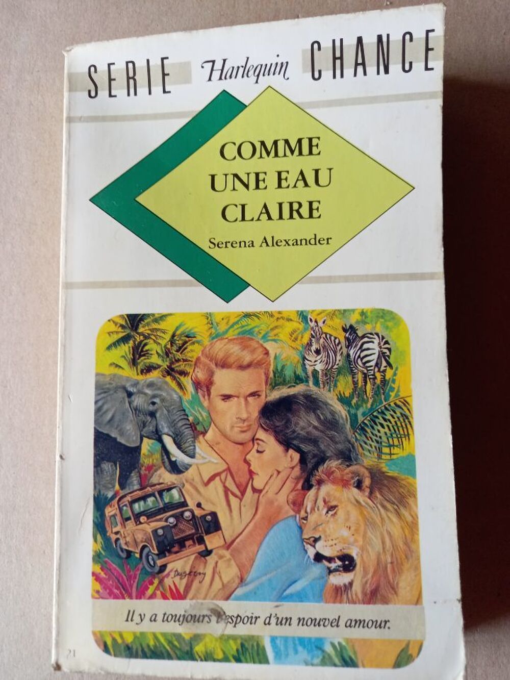 Livre Harlequin "Comme une eau clair " S&eacute;rie chance n&deg;21 Livres et BD