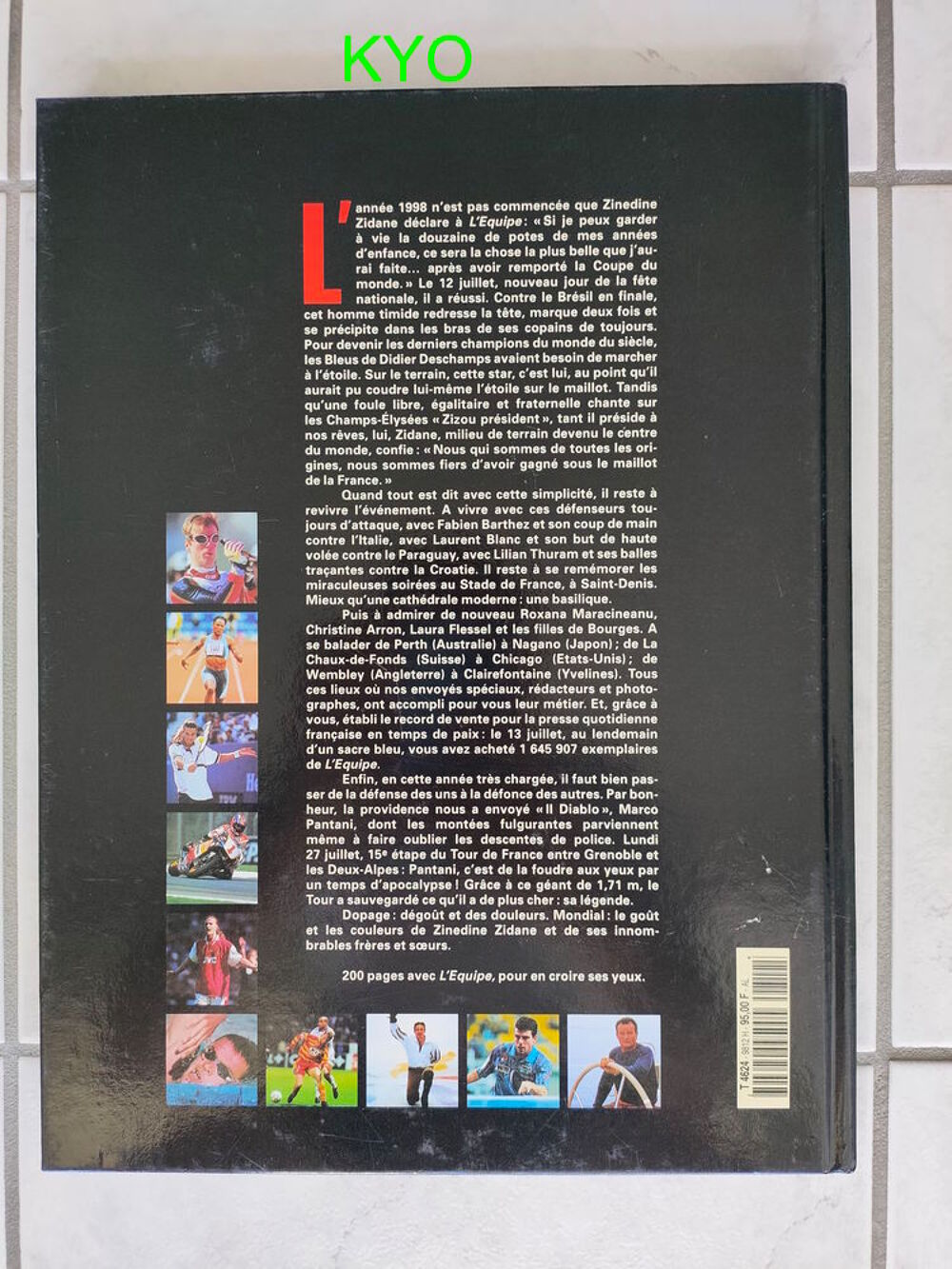 L'EQUIPE - Livre de l'ann&eacute;e 1998 - Football &eacute;quipe de France Livres et BD